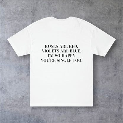 ROSES ARE RED | T-SHIRT