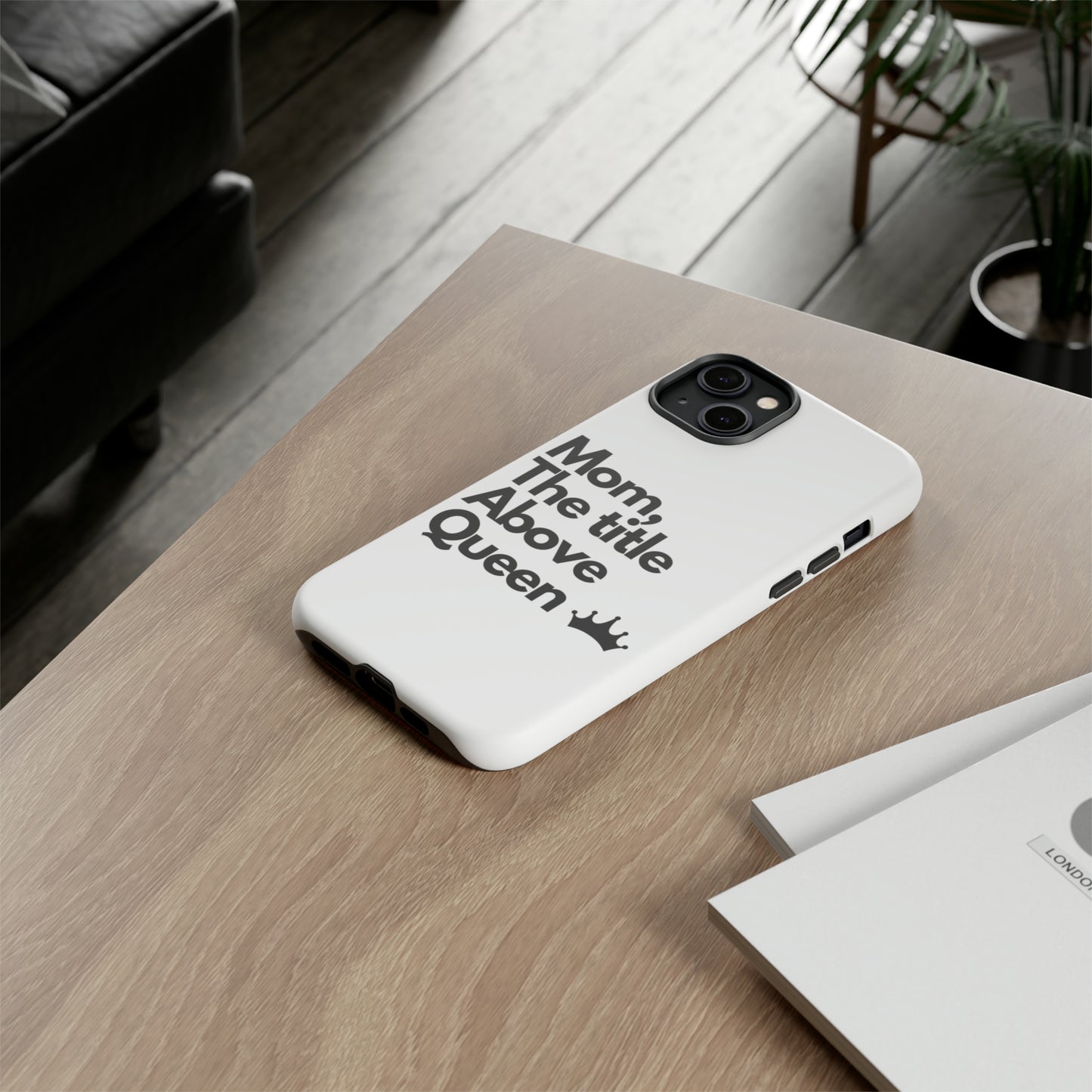 MOM QUEEN | CASE